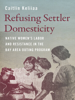 cover image of Refusing Settler Domesticity